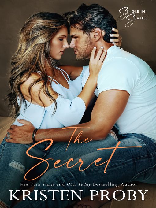 Title details for The Secret by Kristen Proby - Available